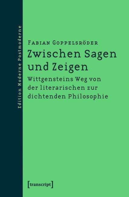 Zwischen Sagen und Zeigen - Fabian Goppelsröder