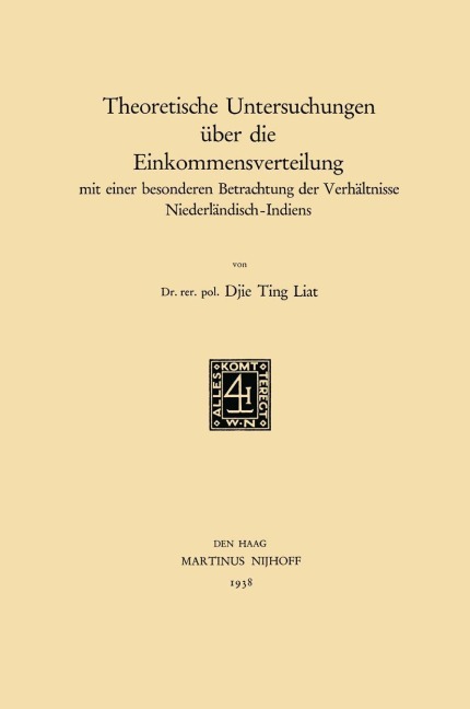Theoretische Untersuchungen über die Einkommensverteilung - Ting Liat Djie