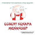 Cover-Bild zum Titel 'Egbert Kenapa Menangis?' von 'Jiro H Situmorang, Terry T Waltz'