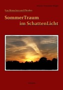Cover-Bild zum Titel 'SommerTraum im SchattenLicht' von 'Nicole Krutzinna-Hilger'