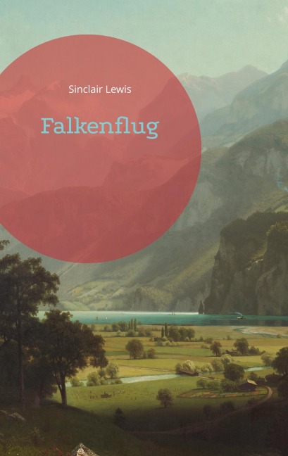 Falkenflug - Sinclair Lewis