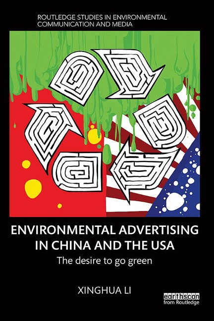 Environmental Advertising in China and the USA - Xinghua Li