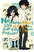 Cover-Bild zum Titel 'No Matter How I Look at It, It's You Guys' Fault I'm Not Popular!, Vol. 5' von ''