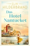 Cover-Bild zum Titel 'Das Hotel Nantucket' von 'Elin Hilderbrand'