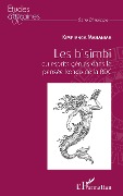 Cover-Bild zum Titel 'Les bisimbi ou esprits génies dans la pensée kongo de la RDC' von 'Kimpianga'
