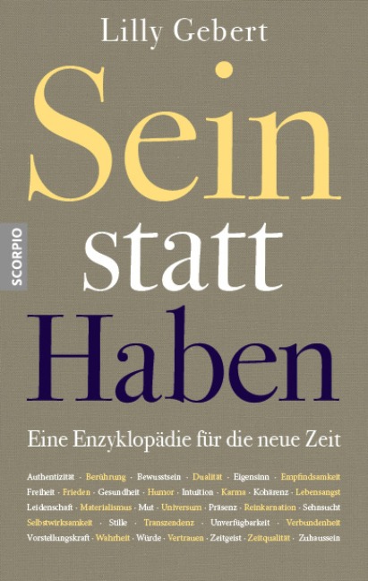 Sein statt Haben - Lilly Gebert
