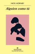 Cover-Bild zum Titel 'Alguien Como Tu' von 'Nick Hornby'