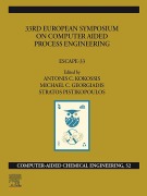 Cover-Bild zum Titel '33rd European Symposium on Computer Aided Process Engineering' von ''
