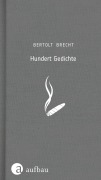 Cover-Bild zum Titel 'Hundert Gedichte' von 'Bertolt Brecht'