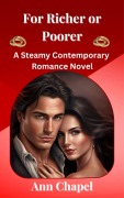 Cover-Bild zum Titel 'For Richer or Poorer (Wedding Vows, #1)' von 'Ann Chapel'