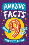 Amazing Facts Every 9 Year Old Needs to Know - Catherine Brereton
