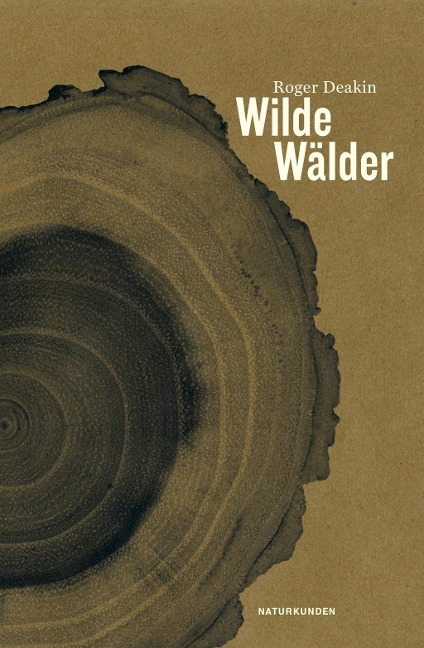Wilde Wälder - Roger Deakin