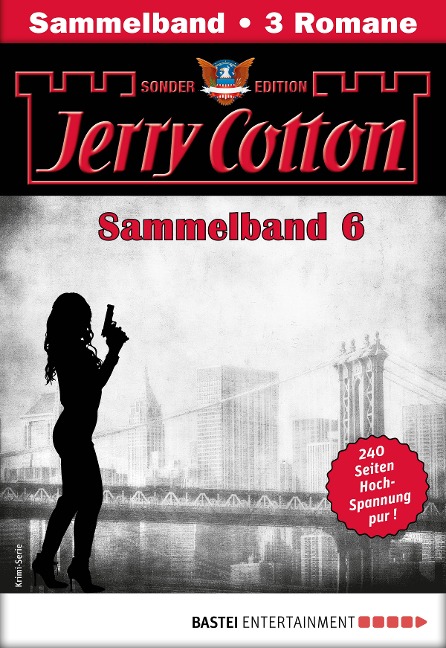 Jerry Cotton Sonder-Edition Sammelband 6 - Krimi-Serie - Jerry Cotton