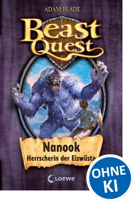Beast Quest 05. Nanook, Herrscherin der Eiswüste - Adam Blade