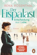 Cover-Bild zum Titel 'Der Eispalast - Entscheidung aus Liebe' von 'Rena Rosenthal'