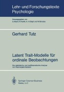 Cover-Bild zum Titel 'Latent Trait-Modelle für ordinale Beobachtungen' von 'Gerhard Tutz'