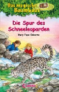 Cover-Bild zum Titel 'Das magische Baumhaus (Band 60) - Die Spur des Schneeleoparden' von 'Mary Pope Osborne'