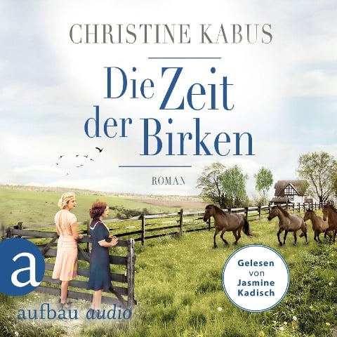 Die Zeit der Birken - Christine Kabus