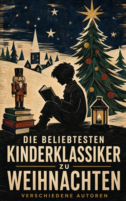 Die beliebtesten Kinderklassiker zu Weihnachten - J. M. Barrie, Jules Verne, Lucy Maud Montgomery, Gottfried August Bürger, Harriet Beecher Stowe