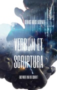 Cover-Bild zum Titel 'Verbum et Scriptura' von 'Dennis Hans Ladener'