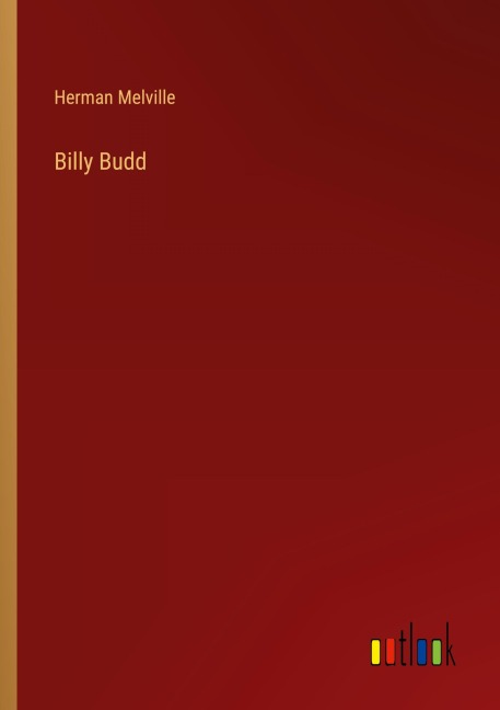 Billy Budd - Herman Melville