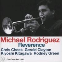 Reverence - Michael Rodriguez