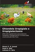 Cover-Bild zum Titel 'Ghiandola Uropigiale e Uropigialectomia' von 'Hasan S. A. Jawad, Saad A. Naji, Lokman H. Idris'