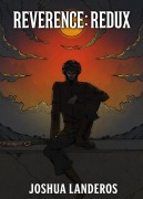 Cover-Bild zum Titel 'Reverence: REDUX' von 'Joshua Landeros'