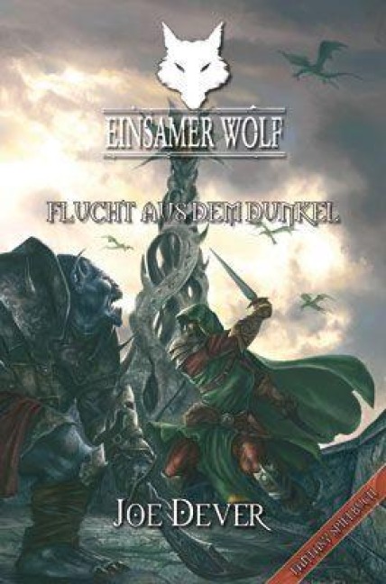 Einsamer Wolf - Flucht aus dem Dunkeln 1 - Joe Dever