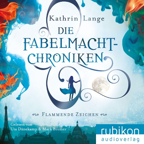 Die Fabelmacht-Chroniken (Flammende Zeichen) - Kathrin Lange