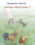 Cover-Bild zum Titel 'Sinnige Geschichten 3' von 'Margarete Jaeckel'