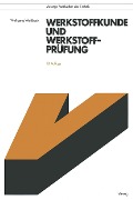 Cover-Bild zum Titel 'Werkstoffkunde und Werkstoffprüfung' von 'Wolfgang Weißbach'