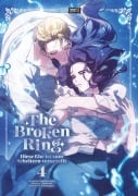Cover-Bild zum Titel 'The Broken Ring - Diese Ehe ist zum Scheitern verurteilt 04' von 'Chokam Chacha Kim'
