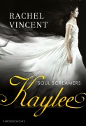 Cover-Bild zum Titel 'Kaylee' von 'Rachel Vincent'