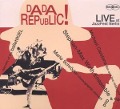 Dada Republic - Stephan-Max Wirth Ensemble