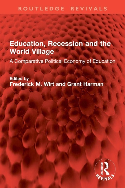 Education, Recession and the World Village - 