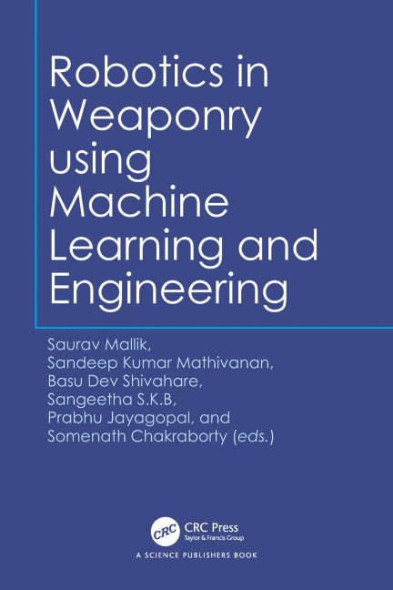 Robotics in Weaponry using Machine Learning and Engineering - 