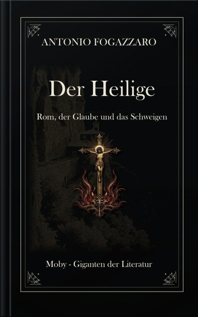 Der Heilige - Antonio Fogazzaro