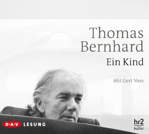 Ein Kind - Thomas Bernhard