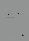 Cover-Bild zum Titel 'Image-Malus des Handels' von 'Tim Bendig'