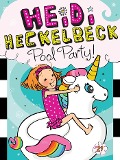 Cover-Bild zum Titel 'Heidi Heckelbeck Pool Party!' von 'Wanda Coven'