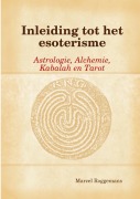 Cover-Bild zum Titel 'Inleiding tot het esoterisme' von 'Marcel Roggemans'