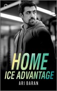 Cover-Bild zum Titel 'Home Ice Advantage' von 'Ari Baran'