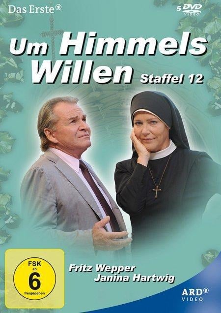 Um Himmels Willen - Michael Baier, Birger Heymann, Arnold Fritzsch, Philipp F. Kölmel, Nik Reich