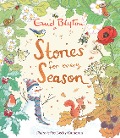Stories for Every Season - Enid Blyton