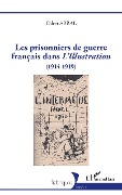 Cover-Bild zum Titel 'Les prisonniers de guerre français dans L'Illustration' von 'Abbal'