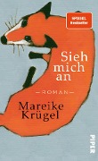 Cover-Bild zum Titel 'Sieh mich an' von 'Mareike Krügel'