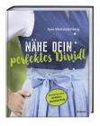  Nähe Dein perfektes Dirndl