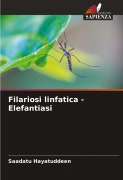 Filariosi linfatica - Elefantiasi - Saadatu Hayatuddeen