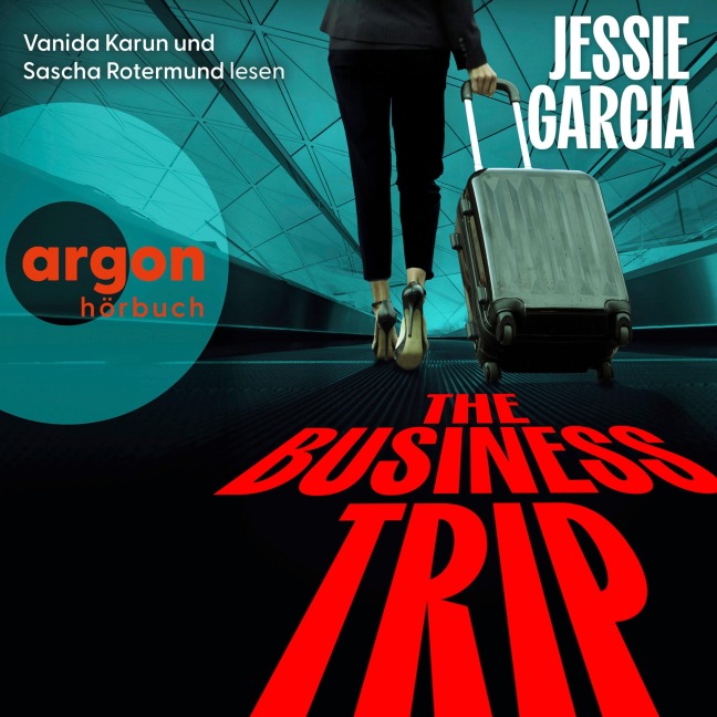 The Business Trip - Jessie Garcia